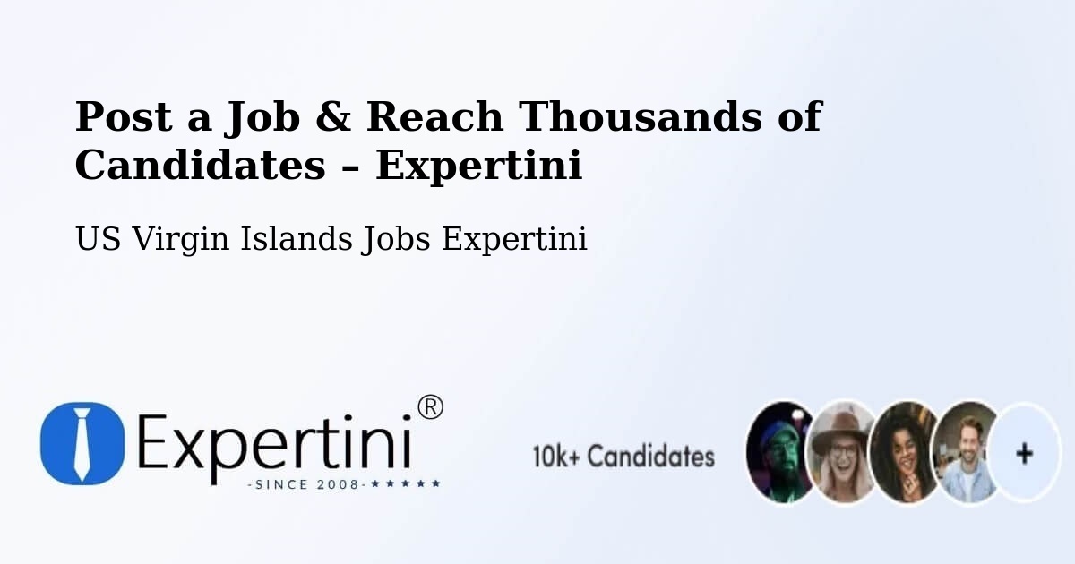 Post a Job in Northcentral – Hire the Right Talent - Northcentral, US Virgin Islands Jobs Expertini