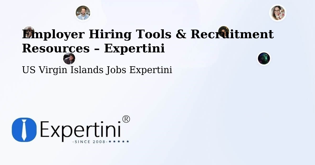 Employer Hiring Tools & Recruitment Resources – Northcentral - Northcentral, US Virgin Islands Jobs Expertini
