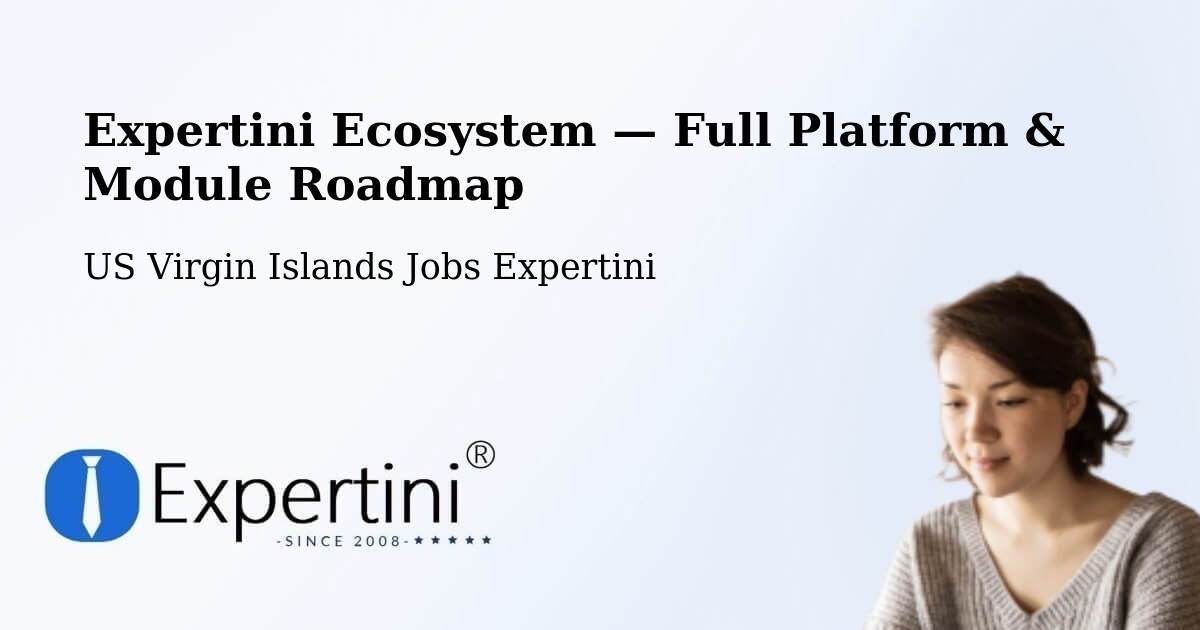 Expertini Ecosystem — Full Platform & Module Roadmap – Northcentral