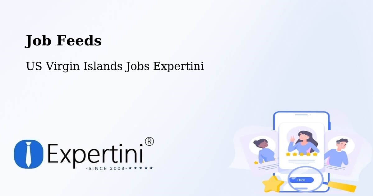 Job Listings Feed – Northcentral - US Virgin Islands Jobs Expertini