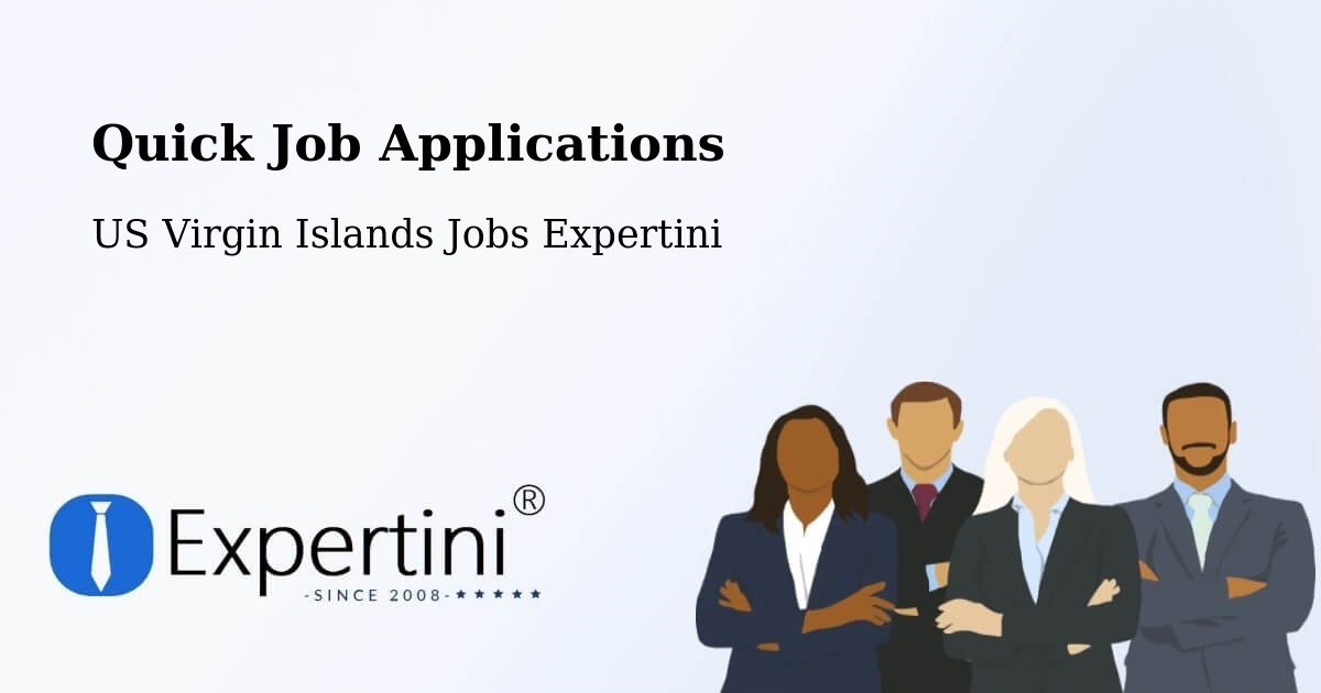 Quick Apply Feature – Northcentral - US Virgin Islands Jobs Expertini