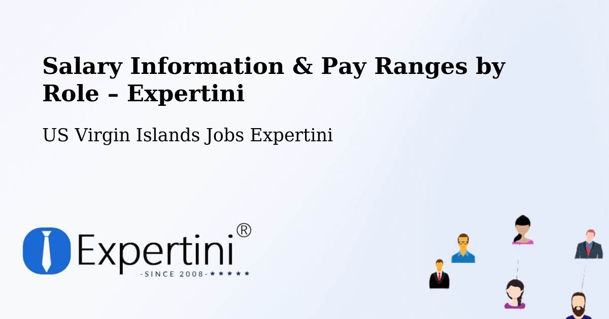 Salary Information & Pay Ranges – Northcentral - Northcentral, US Virgin Islands Jobs Expertini